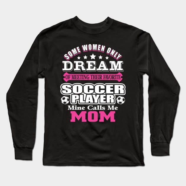 Soccer Shirt For MOM Long Sleeve T-Shirt by aminurrahaman